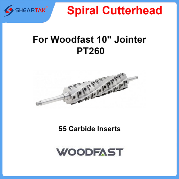 Spiral Cutterhead for Woodfast 10" Jointer PT260 - Sheartak Tools