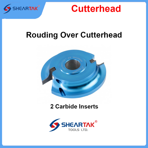 Sheartak Rouding Over Cutterhead